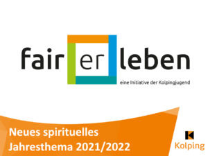 Read more about the article „fair(er)leben“ ist Jahresthema 2021/2022